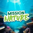 Mission Nature 2025