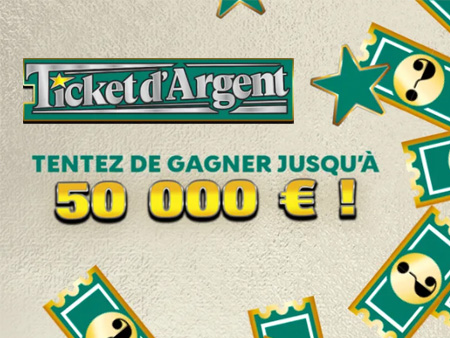 Ticket d&rsquo;Argent ou le petit frère de Ticket d&rsquo;Or